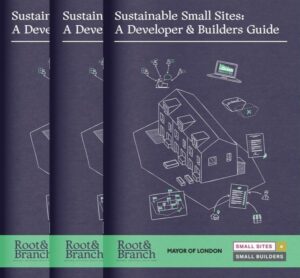 Sustainable Small Sites: A Developer & Builders Guide